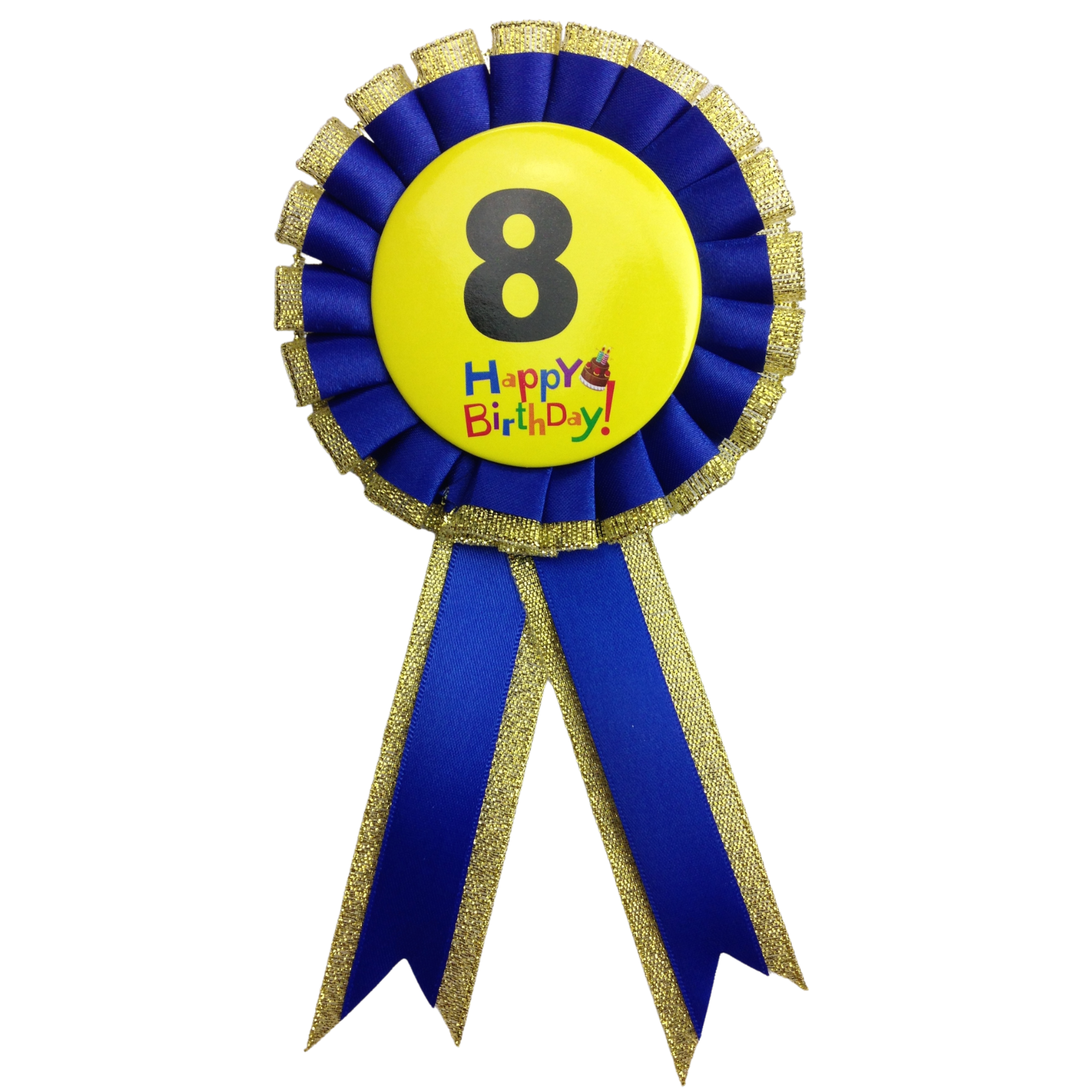 BIRTHDAY BADGE Party Favour Award Rosette Fancy Dress Girls Boys Childrens Kids -